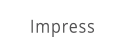 Impress