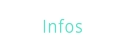 Infos